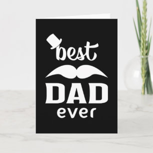 Dad Father Daddy Best Dad Father's Day Funny Gift Card