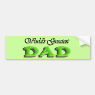 Dad Fathers Day Bumper Sticker