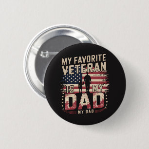 Dad Father's Day My Favourite Veteran 2 Inch Round Button