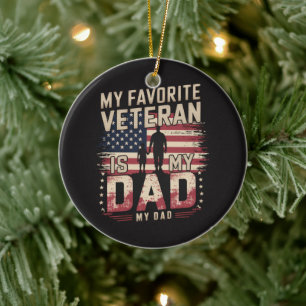 Dad Father's Day My Favourite Veteran Ceramic Ornament