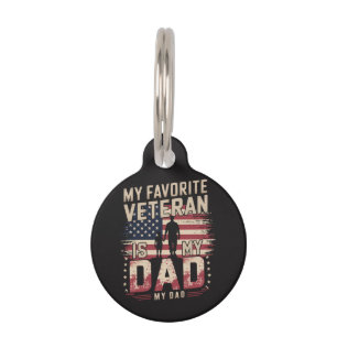 Dad Father's Day My Favourite Veteran Pet Tag