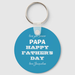 Dad Father's Day Papa Daddy Personalized Keychain