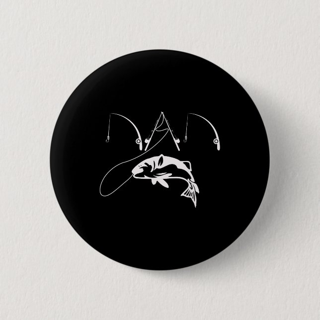 Dad Fishing Fisherman Daddy Fathers Day Gift Shirt 2 Inch Round Button (Front)