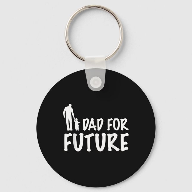 Dad For Future Parents For Future Environmental Pr Keychain (Front)