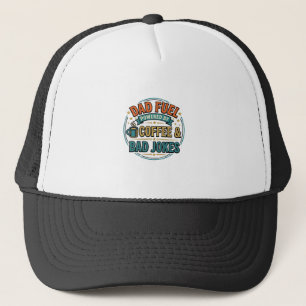 Dad Fuel Coffee and Bad Jokes Vintage Shirt Design Trucker Hat