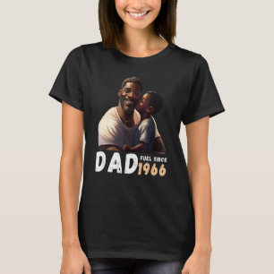 Dad Fuel Since 1966 Quote Black King Magic Fathers T-Shirt