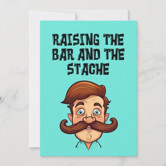 Dad Funny Meme Raising the Bar and the Stache Invitation (Front)