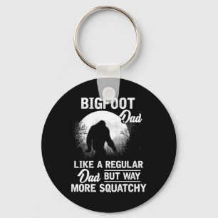 Dad Funny Sasquatch Bigfoot Fathers Day Gift  Keychain