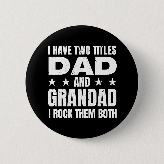 Dad Grandad 2 Inch Round Button (Front)