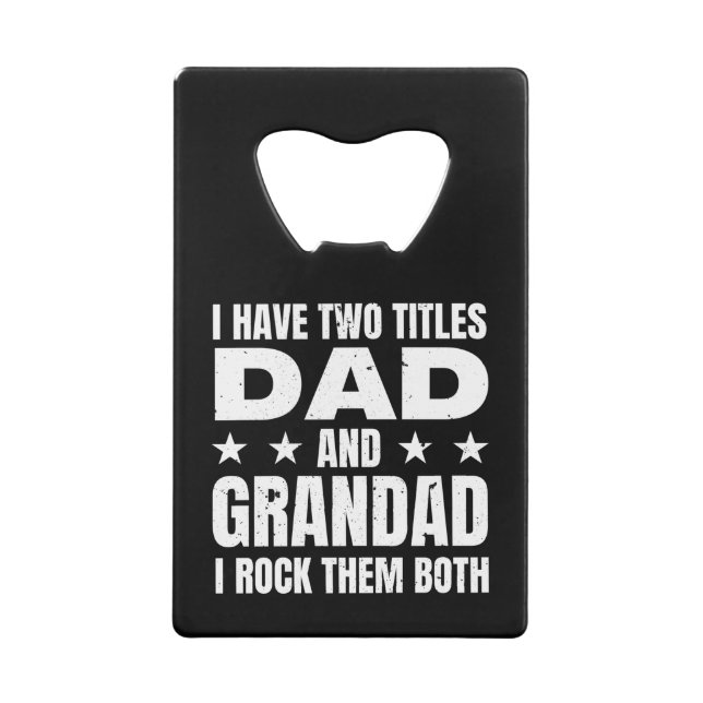 Dad Grandad Credit Card Bottle Opener (Back)