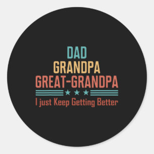 Dad Grandpa Great Grandpa American Flag Fathers Da Classic Round Sticker