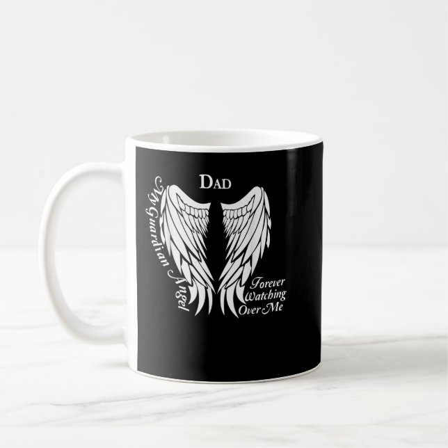 Dad Guardian Angel Memorial Gift For Loss of Dad  Coffee Mug (Left)