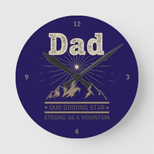 Dad Guiding Star Mountain Round Clock
