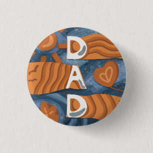 Dad - Happy Father’s Day 1 Inch Round Button