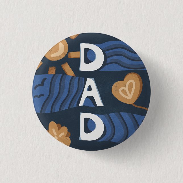 Dad - Happy Father's Day Navy Blue 1 Inch Round Button (Front)