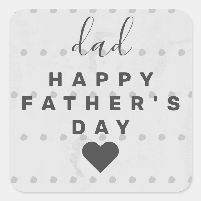 Dad Happy Father's Day ♥️ Square Sticker (Front)