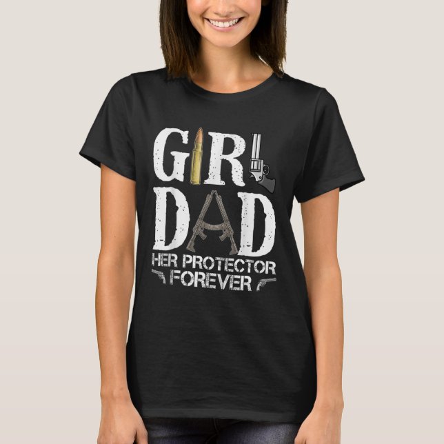 Dad Her Protector Forever Daddy Funny Fathers Day  T-Shirt (Front)