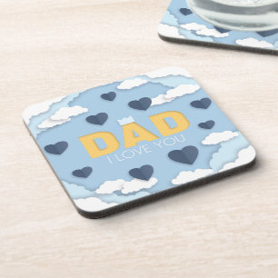 Dad I love you, father's day gift Coaster