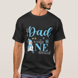 Dad In A Winter Onederland Birthday Boy Girl Cute T-Shirt