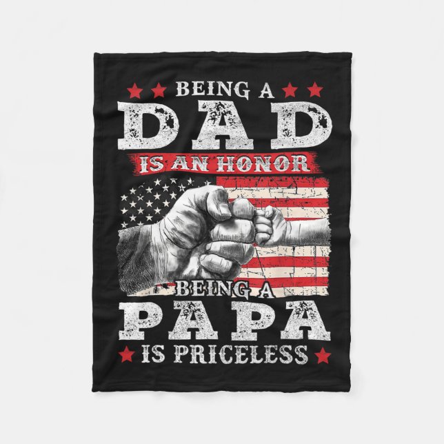Dad Is An Honour Being Papa Is Priceless Fathers D Fleece Blanket (Front)