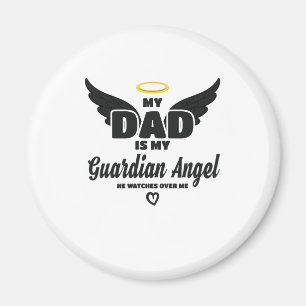 Dad Is My Guardian Angel Watches Over Me In Memory Magnet