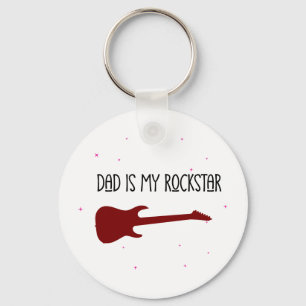 Dad is my rockstar keychain