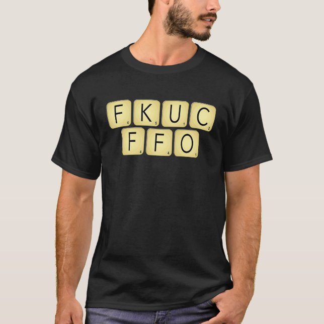 dad joke anagram swear word tiles T-Shirt (Front)