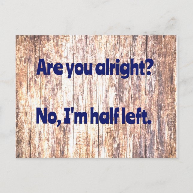 Dad Joke:  Are you alright? Postcard (Front)