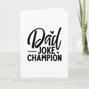 Dad Joke Champion Card