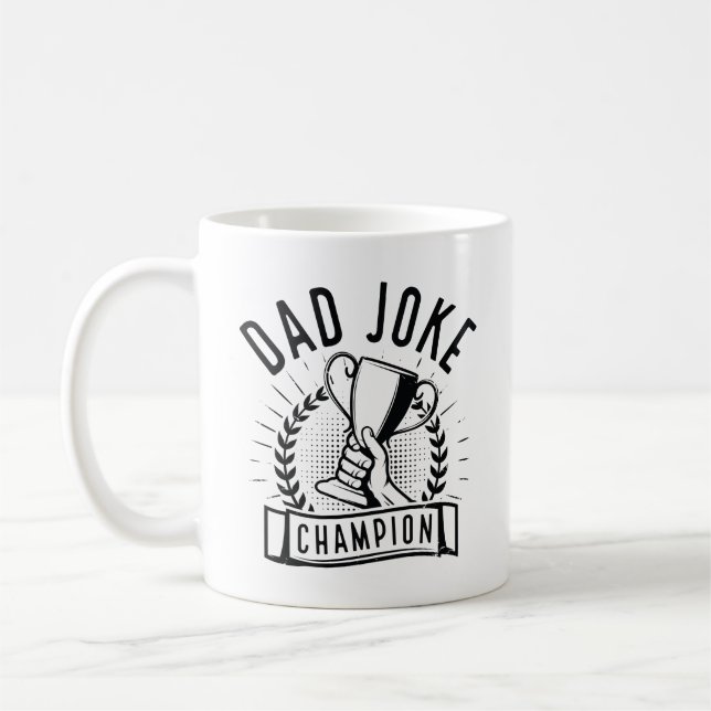 Dad Joke Champion Coffee Mug (Left)