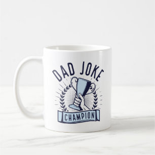 Dad Joke Champion Coffee Mug