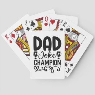 Dad Joke Champion   Funny Father’s Day Gift Playing Cards