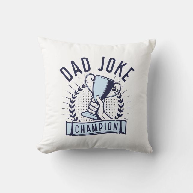 Dad Joke Champion Throw Pillow (Front)