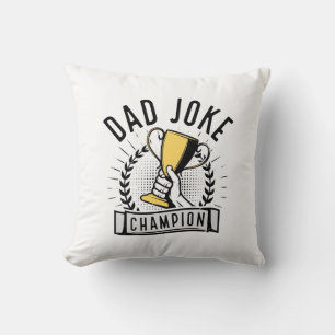 Dad Joke Champion Throw Pillow