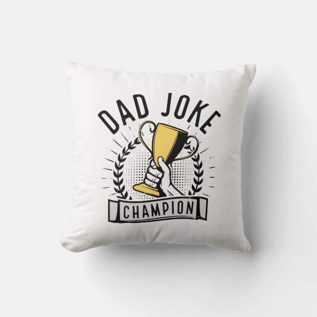 Dad Joke Champion Throw Pillow (Front)