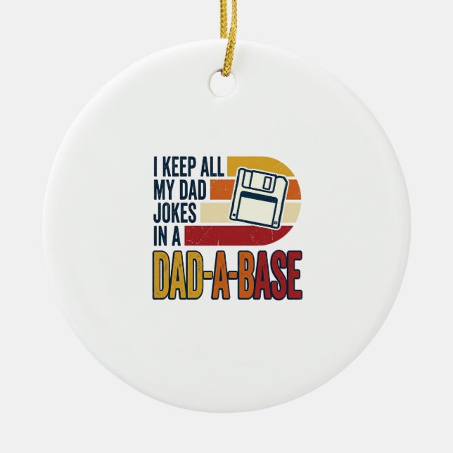 Dad Joke Dad-A-Base Retro Funny Father Vector Desi Ceramic Ornament (Front)
