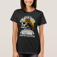 Dad Joke Handsome Dump Trucker Tractor Truck Drive