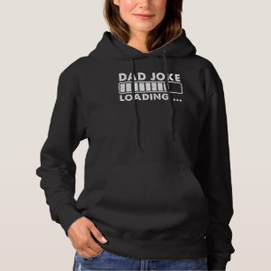 Dad Joke Loading Father's Day Hoodie
