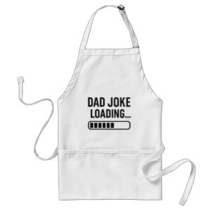 Dad Joke Loading...  Funny Design for Dads Standard Apron