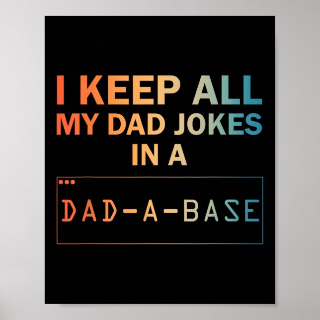 Dad Jokes Design For Men Dad Database Dad Joke Lov Poster (Front)