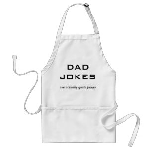 Dad Jokes Funny Humour Simple Minimalist Standard Apron