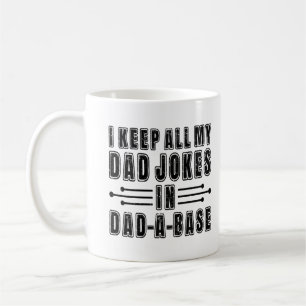 Dad Jokes In Dad A Base Father's Day Present Funny Coffee Mug