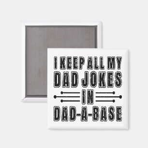 Dad Jokes In Dad A Base Father's Day Present Funny Magnet