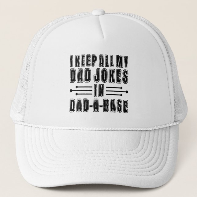 Dad Jokes In Dad A Base Father's Day Present Funny Trucker Hat (Front)