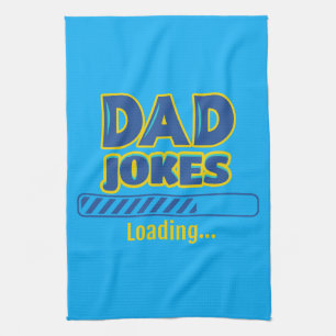 Dad Jokes Loading Kitchen Towel