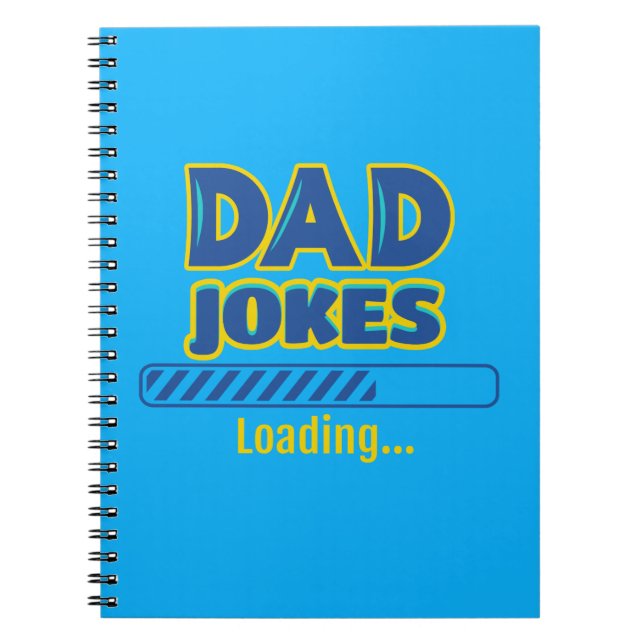Dad Jokes Loading Notebook (Front)