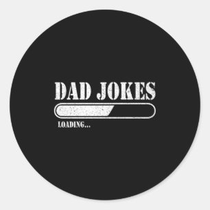 Dad Jokes Loading Premium  Classic Round Sticker