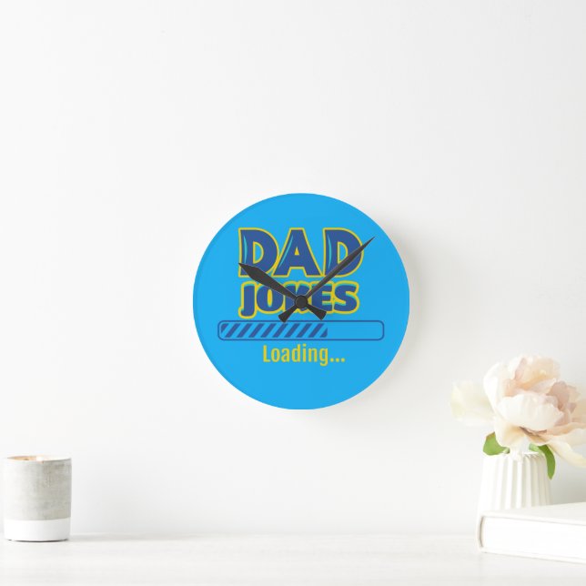Dad Jokes Loading Round Clock (Home)