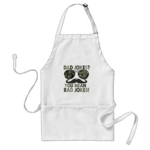 Dad jokes, you mean rad jokes; funny father's day  standard apron