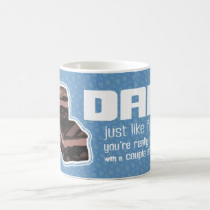 Dad "just like fudge" fun blue mug